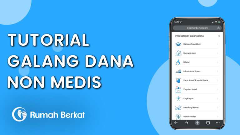 Cara Menggalang Dana Non-medis di RumahBerkat.com