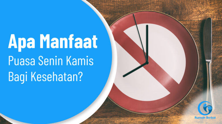 Apa Manfaat Puasa Senin Kamis Bagi Kesehatan?