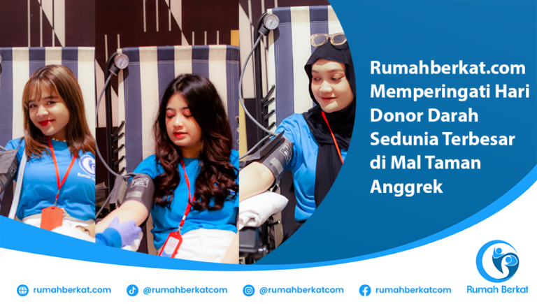 Rumahberkat.com Memperingati Hari Donor Darah Sedunia Terbesar di Mal Taman Anggrek