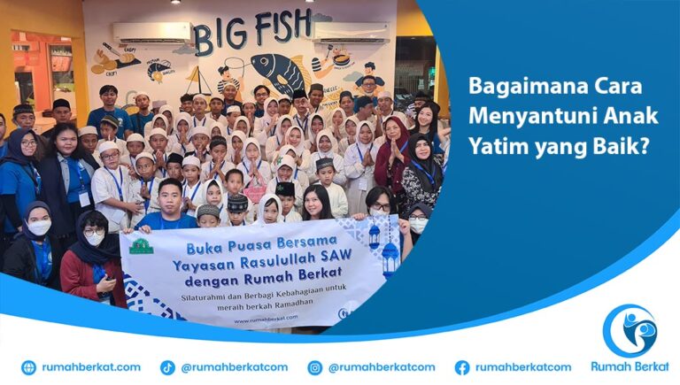 Bagaimana Cara Menyantuni Anak Yatim yang Baik; Cara Menyantuni Anak Yatim;