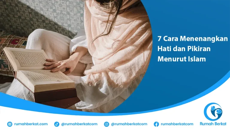 Cara Menenangkan Hati dan Pikiran Menurut Islam