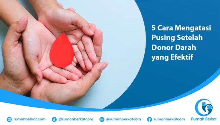 Cara Mengatasi Pusing Setelah Donor Darah