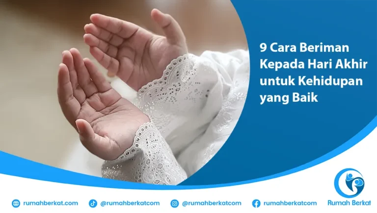 Cara Beriman Kepada Hari Akhir
