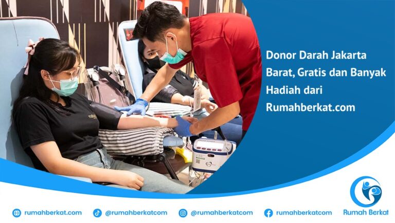 Donor Darah Jakarta Barat Rumahberkat.com