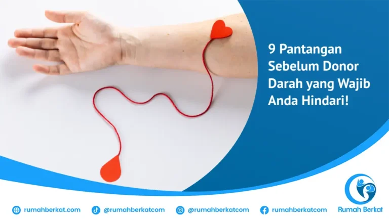Pantangan Sebelum Donor Darah