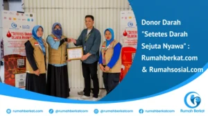 Donor Darah “Setetes Darah Sejuta Nyawa” : Rumahberkat.com & Rumahsosial.com Komunitas Baru untuk Kemanusiaan yang Lebih Luas!