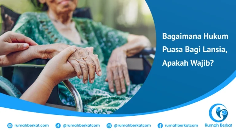 Hukum Puasa Bagi Lansia