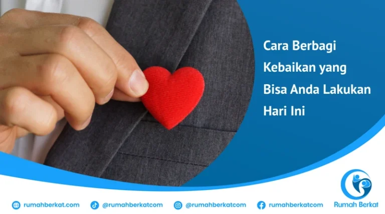 Temukan cara berbagi kebaikan dengan tindakan sederhana