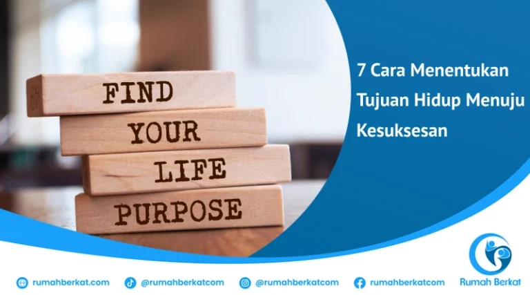 Temukan 7 cara menentukan tujuan hidup yang membantu Anda menemukan arah yang tepat, mulai dari refleksi diri hingga cara menetapkan tujuan yang realistis.