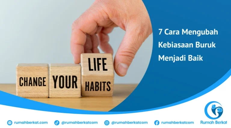 cara mengubah kebiasaan buruk menjadi baik