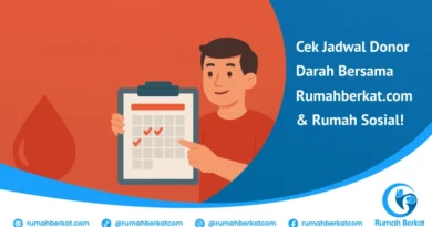 Jadwal Donor Darah Bersama Rumahberkat.com & Rumah Sosial