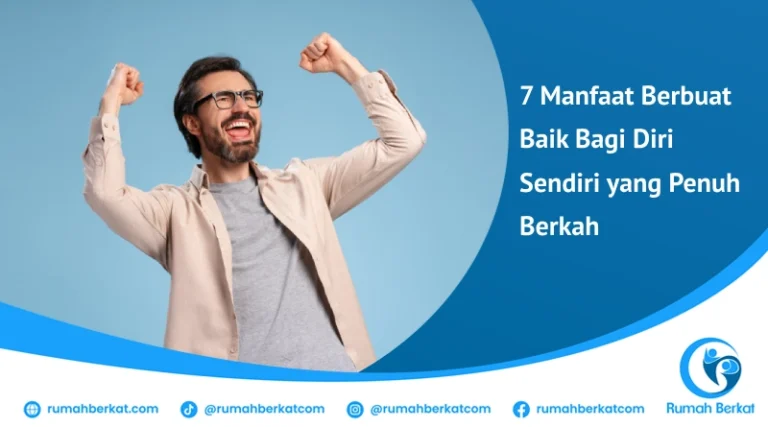 Temukan berbagai manfaat berbuat baik, dari kesehatan mental hingga keberkahan.