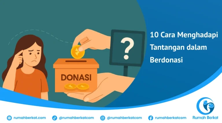 Cara Menghadapi Tantangan dalam Berdonasi