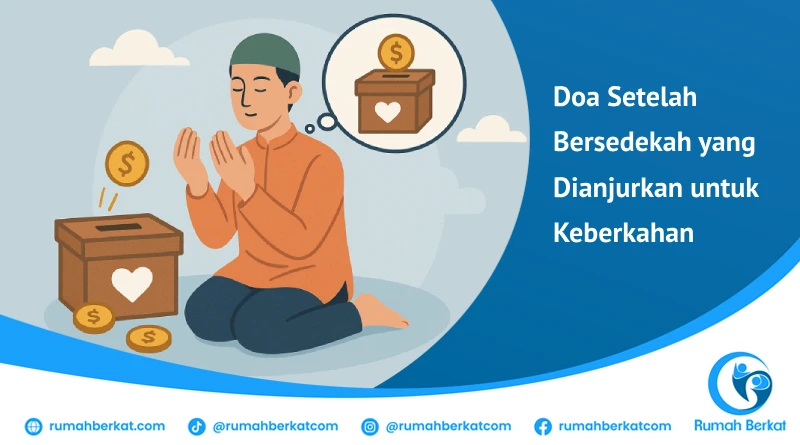 bacaan doa setelah bersedekah yang dianjurkan