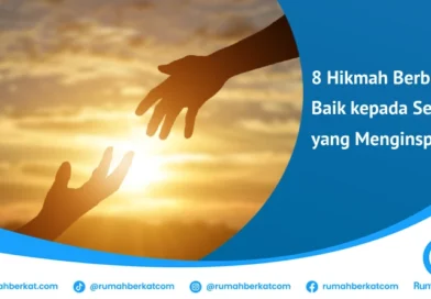 hikmah berbuat baik kepada sesama