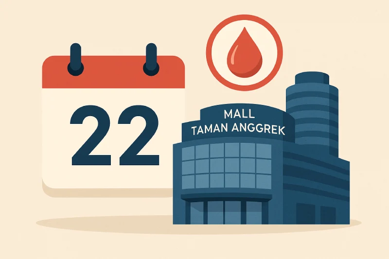 Jadwal Donor Darah di Mall Taman Anggrek Hari Ini 22 Juni 2025