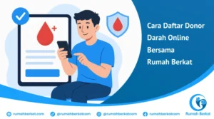 cara daftar donor darah online bersama Rumah Berkat
