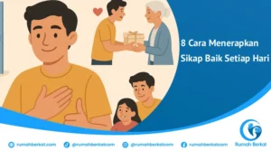 Sikap baik setiap hari tidak perlu mewah, cukup dengan senyum, kata-kata lembut, dan tindakan tulus, kita bisa membawa kebaikan yang berkelanjutan bagi diri sendiri dan sekitar.