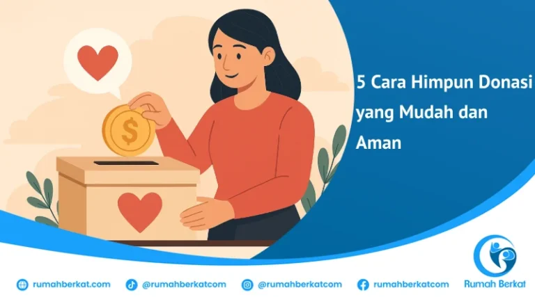 Cara Himpun Donasi yang Mudah dan Aman melalui platform digital dengan sistem transparan dan terverifikasi.