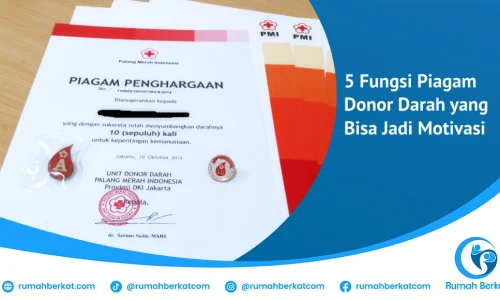 5 Fungsi Piagam Donor Darah yang Bisa Jadi Motivasi